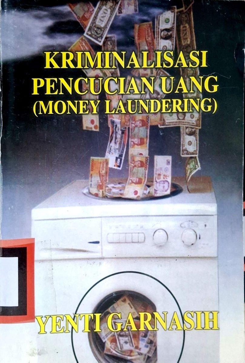 Kriminalitas Pencucian Uang (Money Laundering)