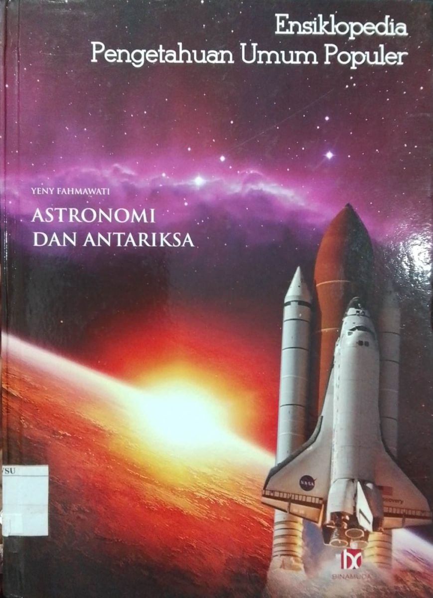 Ensiklopedia Pengetahuan Umum Populer Astronomi Dan Antariksa