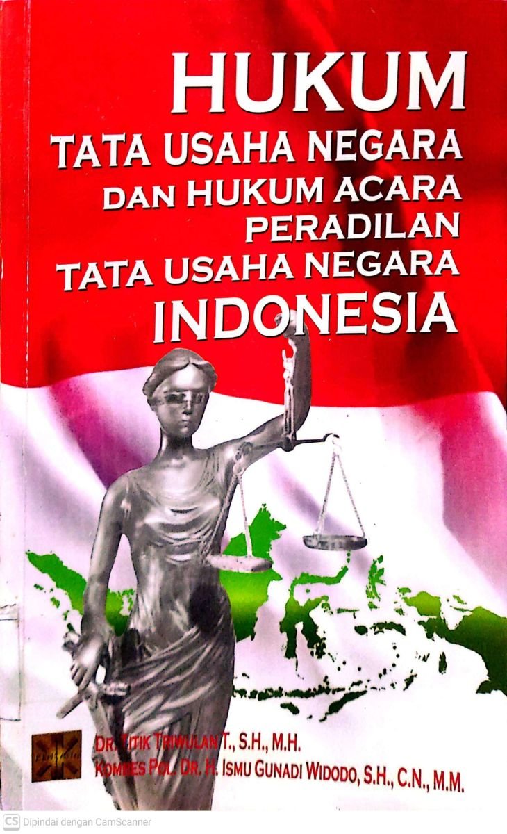 Hukum Tata Usaha Negara & Hukum Acara Peradilan Tata Usaha Negara Indonesia