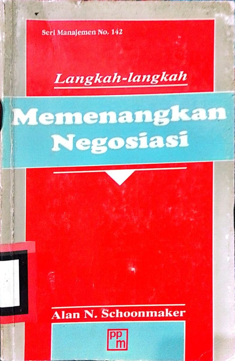 Langkah-Langkah Memenangkan Negosiasi