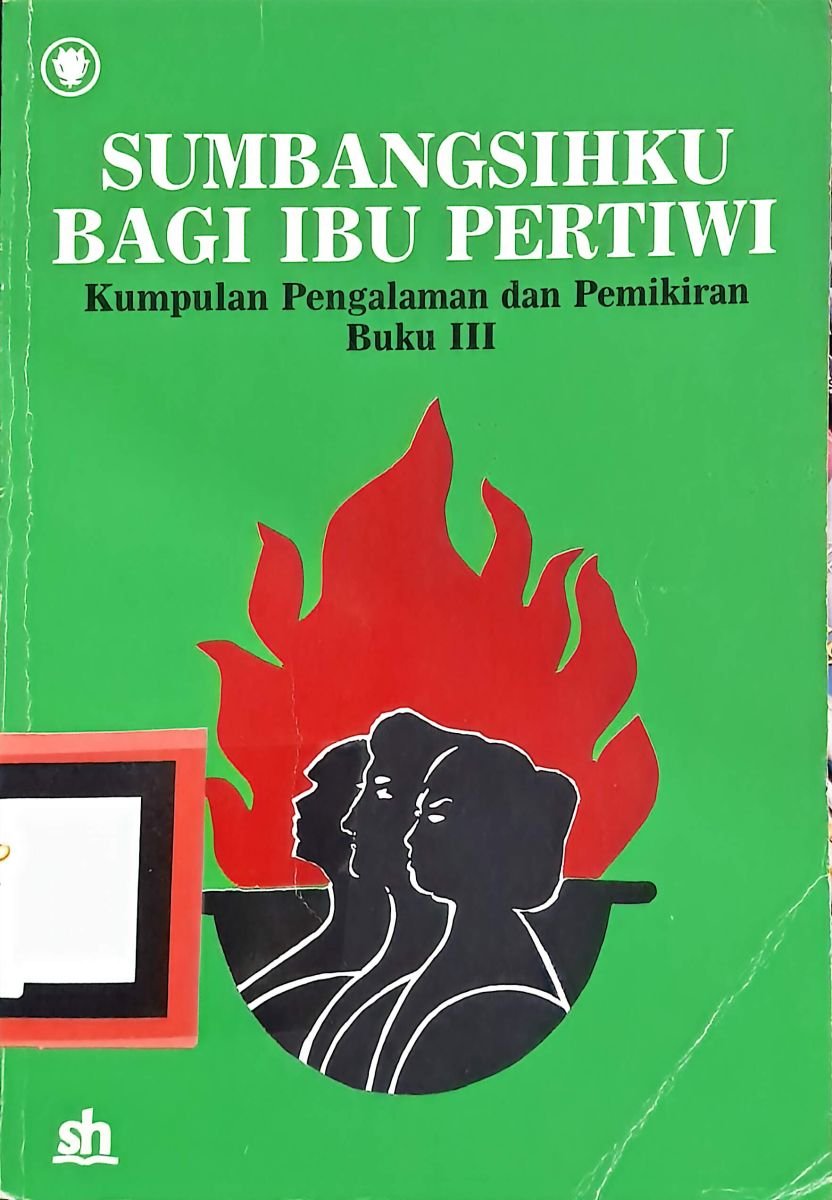 Sumbangsihku bagi ibu pertiwi buku III