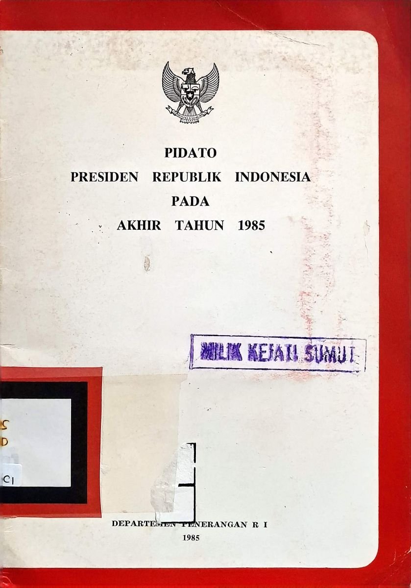 Pidato Presiden Tahun 1985