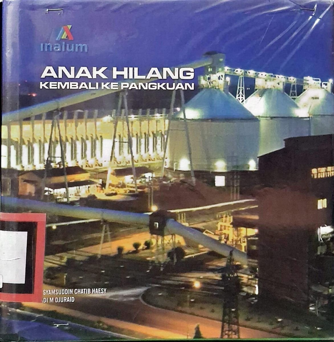 Anak Hilang Kembali Ke Pangkuan