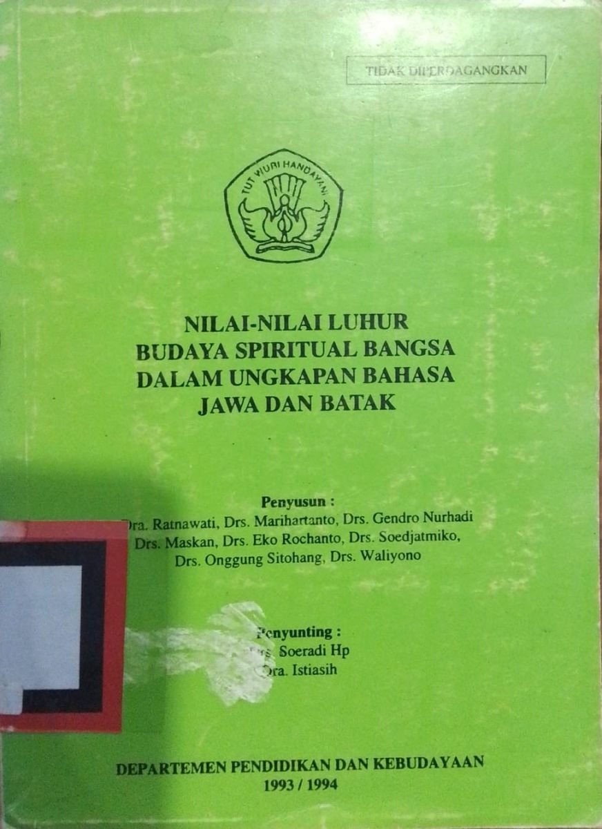 NILAI-NILAI LUHUR BUDAYA SPIRITUAL BANGSA DALAM UNGKAPAN BAHASA JAWA DAN BATAK