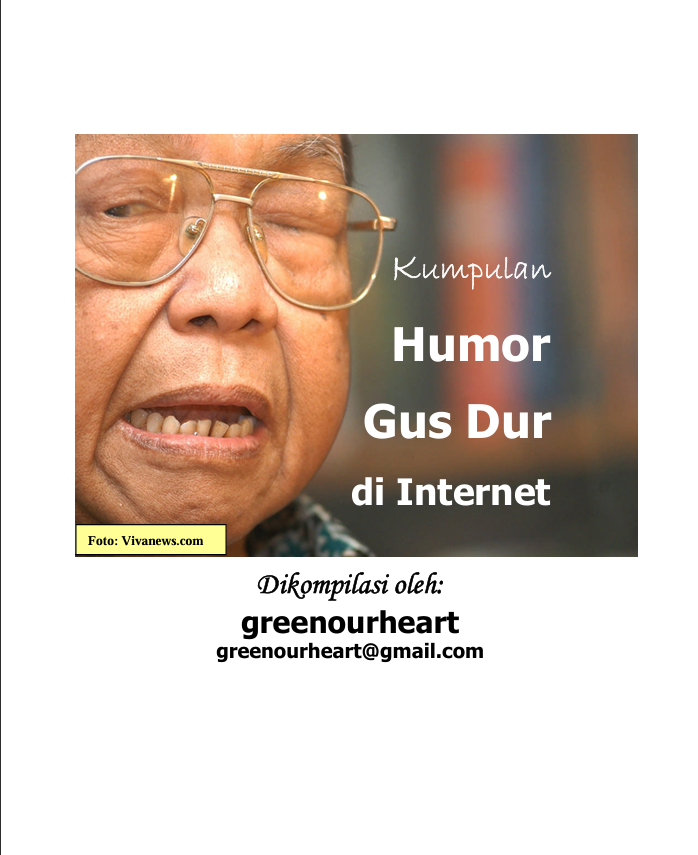 Kumpulan Humor GusDur diInternet