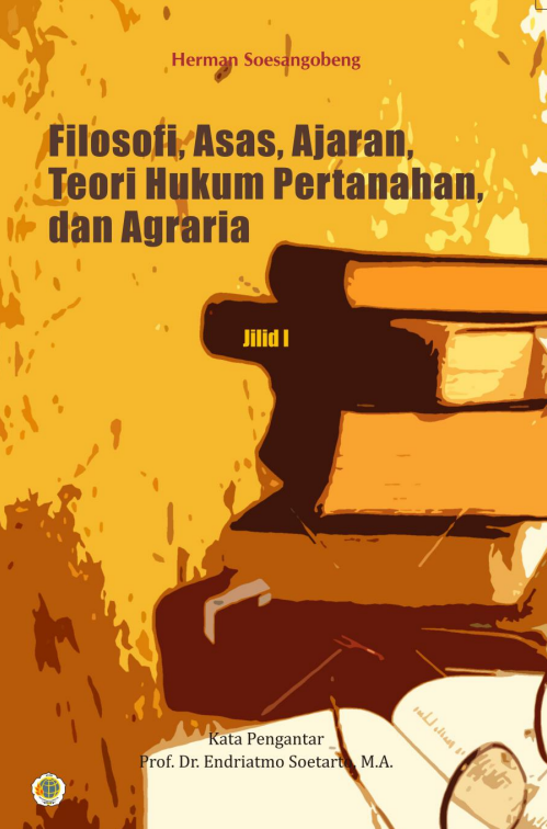 Filosofi, Asas, Ajaran, Teori Hukum Pertanahan, dan Agraria