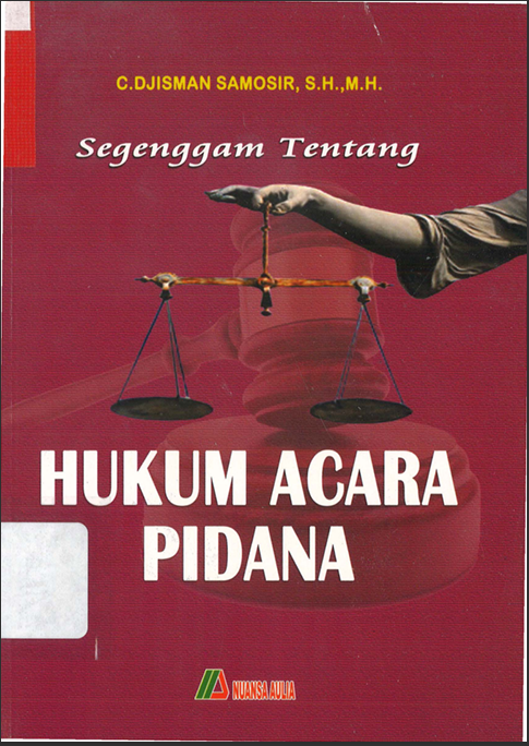Segenggam Tentang HUKUM ACARA PIDANA