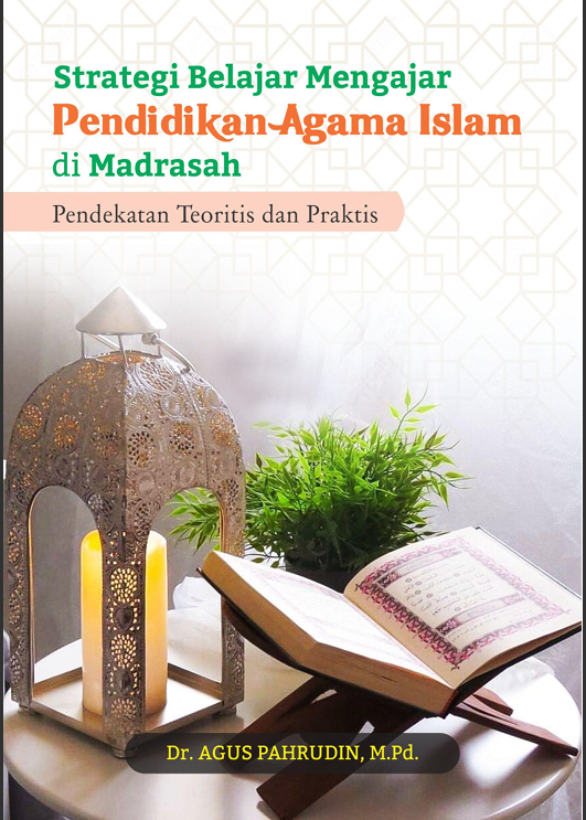 Strategi Belajar Mengajar  Pendidikan Agama Islam  di Madrasah